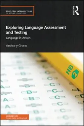 Green |  Exploring Language Assessment and Testing | Buch |  Sack Fachmedien