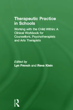 French / Klein |  Therapeutic Practice in Schools | Buch |  Sack Fachmedien