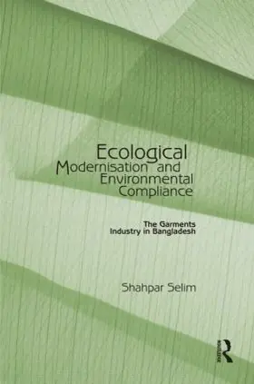 Selim |  Ecological Modernisation and Environmental Compliance | Buch |  Sack Fachmedien