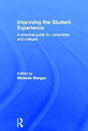 Morgan |  Improving the Student Experience | Buch |  Sack Fachmedien