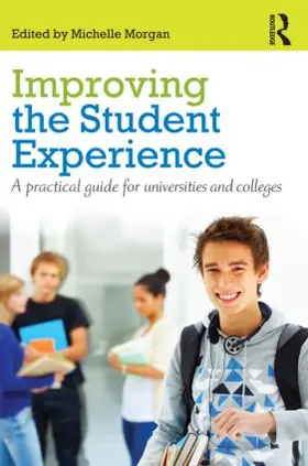 Morgan |  Improving the Student Experience | Buch |  Sack Fachmedien