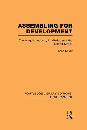 Sklair |  Assembling for Development | Buch |  Sack Fachmedien