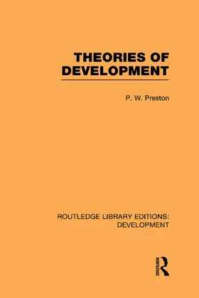 Preston |  Theories of Development | Buch |  Sack Fachmedien