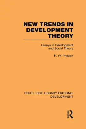 Preston |  New Trends in Development Theory | Buch |  Sack Fachmedien