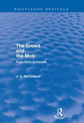 McClelland | The Crowd and the Mob (Routledge Revivals) | Buch | 978-0-415-60249-5 | sack.de