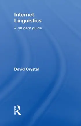 Crystal |  Internet Linguistics | Buch |  Sack Fachmedien
