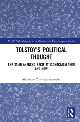 Christoyannopoulos |  Tolstoy's Political Thought | Buch |  Sack Fachmedien