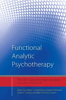Tsai / Kohlenberg / Kanter |  Functional Analytic Psychotherapy | Buch |  Sack Fachmedien