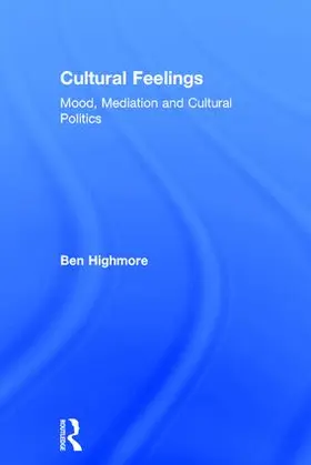 Highmore | Cultural Feelings | Buch | 978-0-415-60411-6 | www2.sack.de
