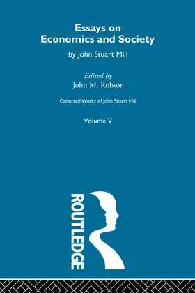 Robson |  Collected Works of John Stuart Mill | Buch |  Sack Fachmedien
