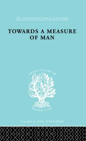 Halmos |  Towards a Measure of Man | Buch |  Sack Fachmedien