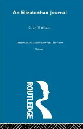 Harrison | An Elizabethan Journal V1 | Buch | 978-0-415-60593-9 | www2.sack.de