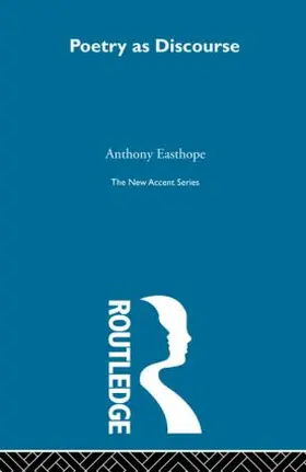 Easthope | Poetry as Discourse | Buch | 978-0-415-60687-5 | www2.sack.de