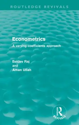 Raj / Ullah |  Econometrics (Routledge Revivals) | Buch |  Sack Fachmedien