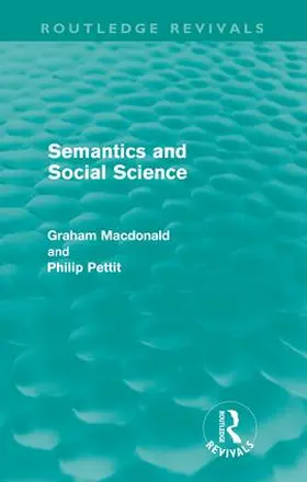 MacDonald / Pettit | Semantics and Social Science | Buch | 978-0-415-60899-2 | sack.de