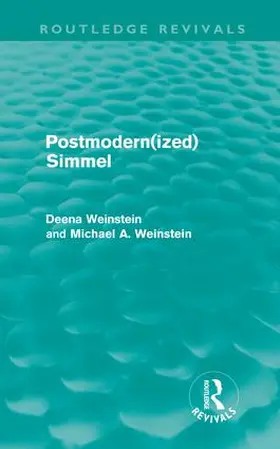 Weinstein | Postmodernized Simmel | Buch | 978-0-415-60925-8 | sack.de