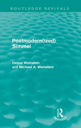 Weinstein |  Postmodernized Simmel | Buch |  Sack Fachmedien