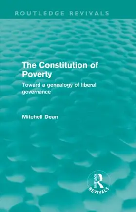 Dean |  The Constitution of Poverty (Routledge Revivals) | Buch |  Sack Fachmedien