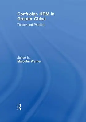 Warner |  Confucian HRM in Greater China | Buch |  Sack Fachmedien