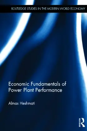 Heshmati |  Economic Fundamentals of Power Plant Performance | Buch |  Sack Fachmedien