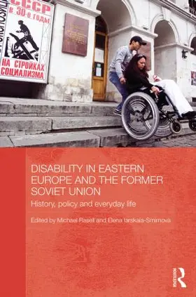 Rasell / Iarskaia-Smirnova |  Disability in Eastern Europe and the Former Soviet Union | Buch |  Sack Fachmedien