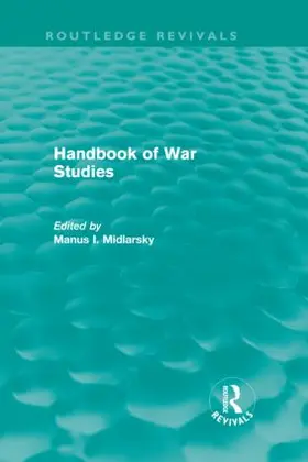Midlarsky / Manus |  Handbook of War Studies (Routledge Revivals) | Buch |  Sack Fachmedien