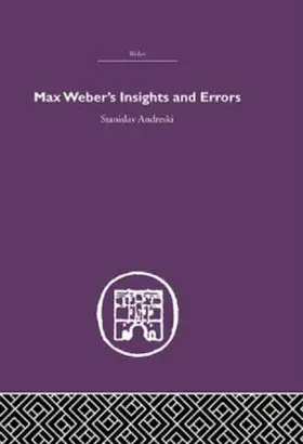 Andreski | Max Weber's Insights and Errors | Buch | 978-0-415-61107-7 | www2.sack.de