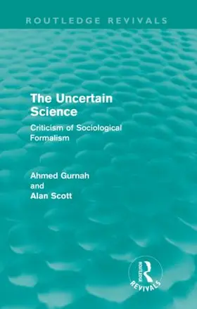 Gurnah / Scott |  The Uncertain Science | Buch |  Sack Fachmedien