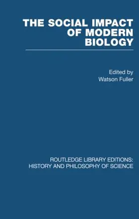 Watson | The Social Impact of Modern Biology | Buch | 978-0-415-61179-4 | sack.de