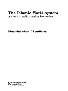 Choudhury | The Islamic World-System | Buch | 978-0-415-61315-6 | sack.de