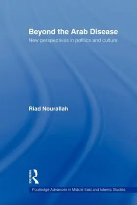 Nourallah |  Beyond the Arab Disease | Buch |  Sack Fachmedien