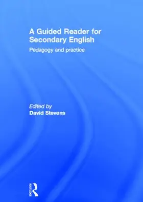 Stevens | A Guided Reader for Secondary English | Buch | 978-0-415-61324-8 | www2.sack.de