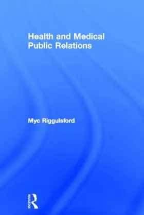 Riggulsford |  Health and Medical Public Relations | Buch |  Sack Fachmedien