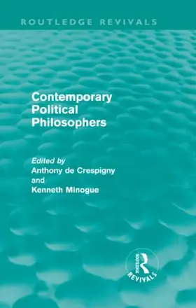 Minogue / de Crespigny |  Contemporary Political Philosophers | Buch |  Sack Fachmedien