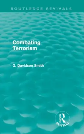 Davidson Smith |  Combating Terrorism (Routledge Revivals) | Buch |  Sack Fachmedien