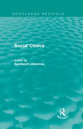 Liebermann |  Social Choice (Routledge Revivals) | Buch |  Sack Fachmedien