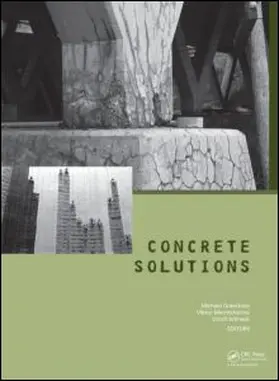 Grantham / Mechtcherine / Schneck |  Concrete Solutions 2011 | Buch |  Sack Fachmedien