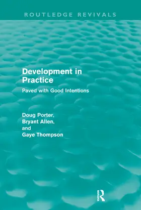 Porter / Allen / Thompson |  Development in Practice (Routledge Revivals) | Buch |  Sack Fachmedien