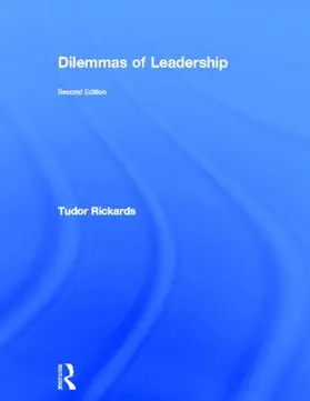 Rickards |  Dilemmas of Leadership | Buch |  Sack Fachmedien