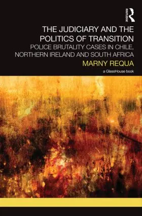 Requa |  The Judiciary and the Politics of Transition | Buch |  Sack Fachmedien