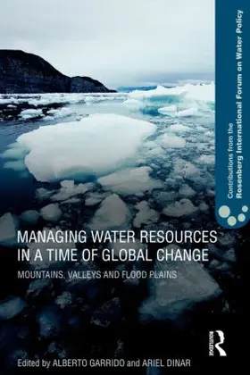 Garrido / Dinar | Managing Water Resources in a Time of Global Change | Buch | 978-0-415-61977-6 | sack.de