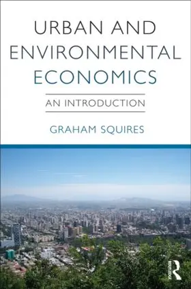 Squires |  Urban and Environmental Economics | Buch |  Sack Fachmedien