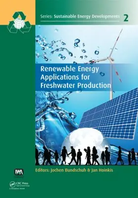 Bundschuh / Hoinkis |  Renewable Energy Applications for Freshwater Production | Buch |  Sack Fachmedien