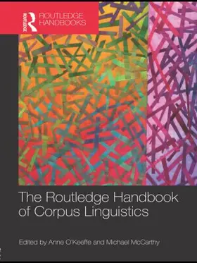 Anne / Michael |  The Routledge Handbook of Corpus Linguistics | Buch |  Sack Fachmedien