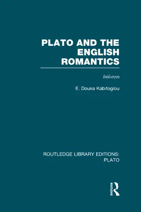 Douka Kabitoglou |  Plato and the English Romantics | Buch |  Sack Fachmedien