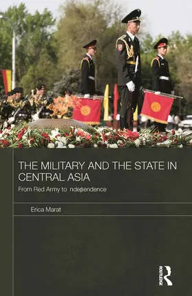 Marat | The Military and the State in Central Asia | Buch | 978-0-415-62538-8 | sack.de