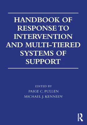 Pullen / Kennedy |  Handbook of Response to Intervention and Multi-Tiered Systems of Support | Buch |  Sack Fachmedien