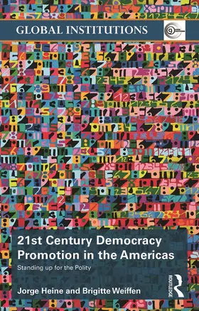 Heine / Weiffen |  21st Century Democracy Promotion in the Americas | Buch |  Sack Fachmedien