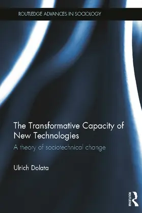 Dolata |  The Transformative Capacity of New Technologies | Buch |  Sack Fachmedien