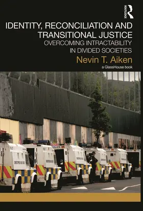 Aiken |  Identity, Reconciliation and Transitional Justice | Buch |  Sack Fachmedien